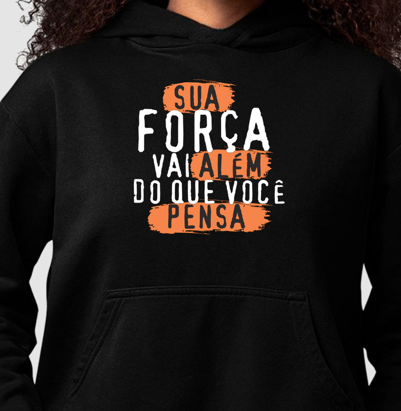 Sua Força Vai Além
