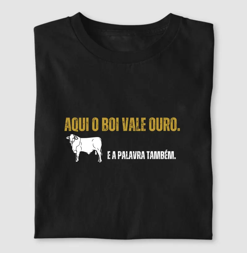 Aqui o boi vale ouro 