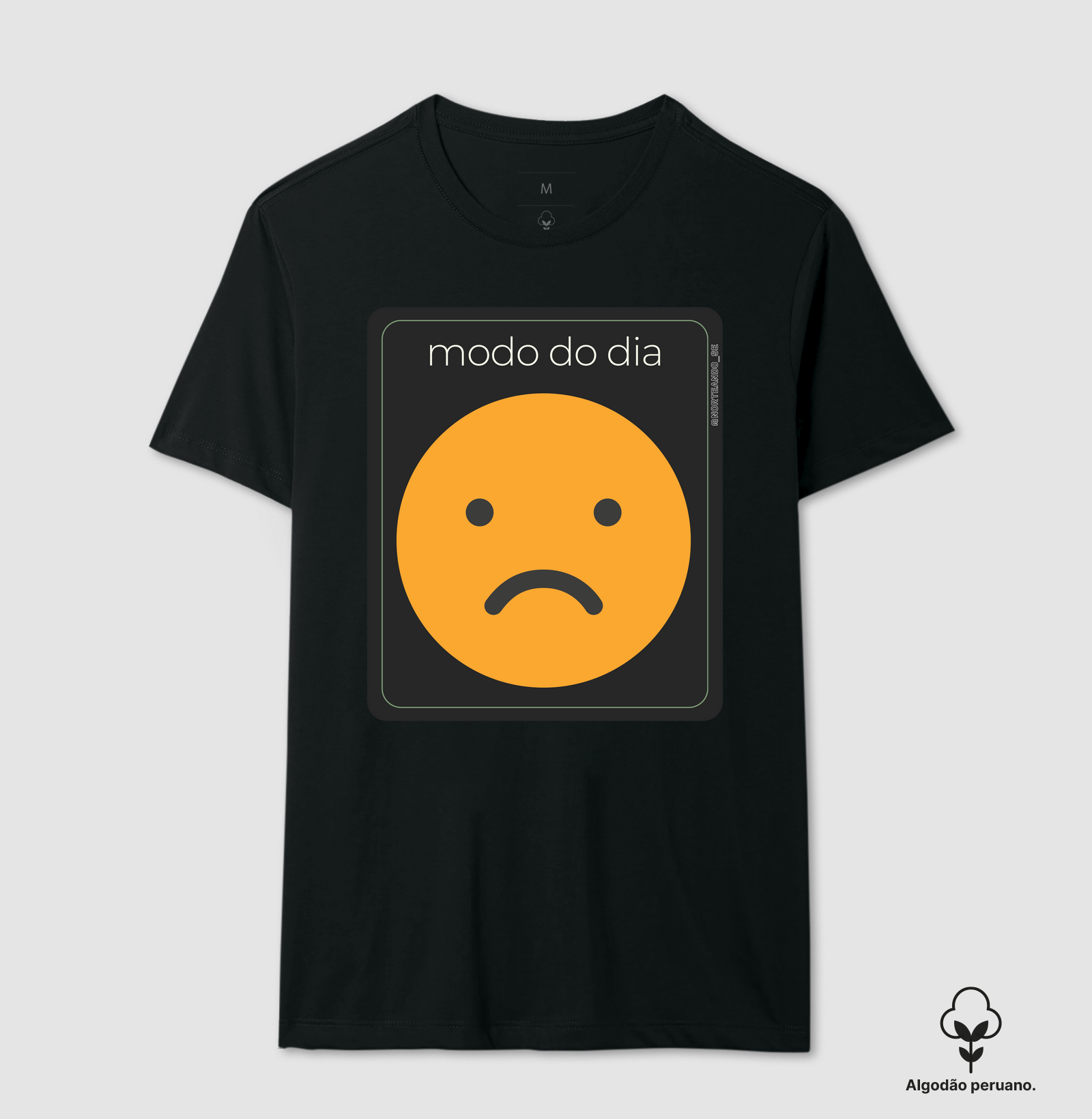 Peça "Modo do Dia - Triste"