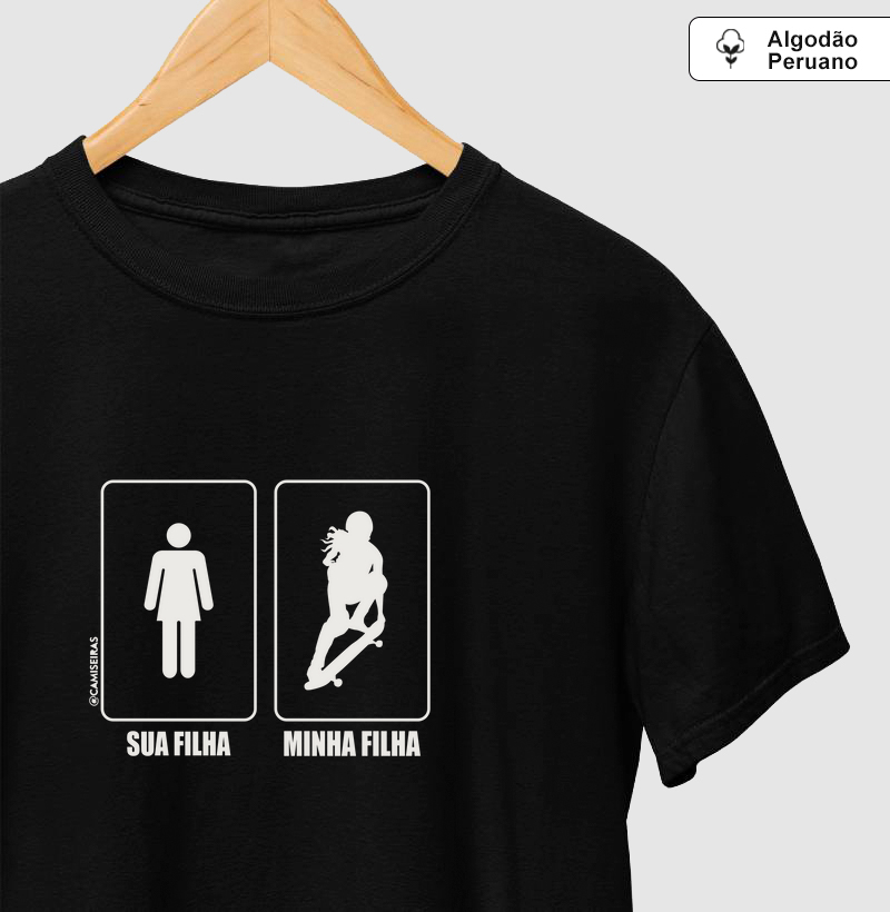 Sua filha x Minha filha Skatista