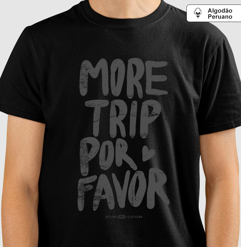 More Trip por favor