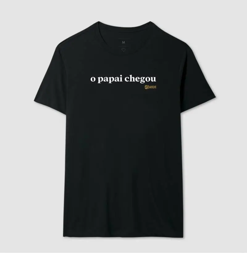 O Papai chegou