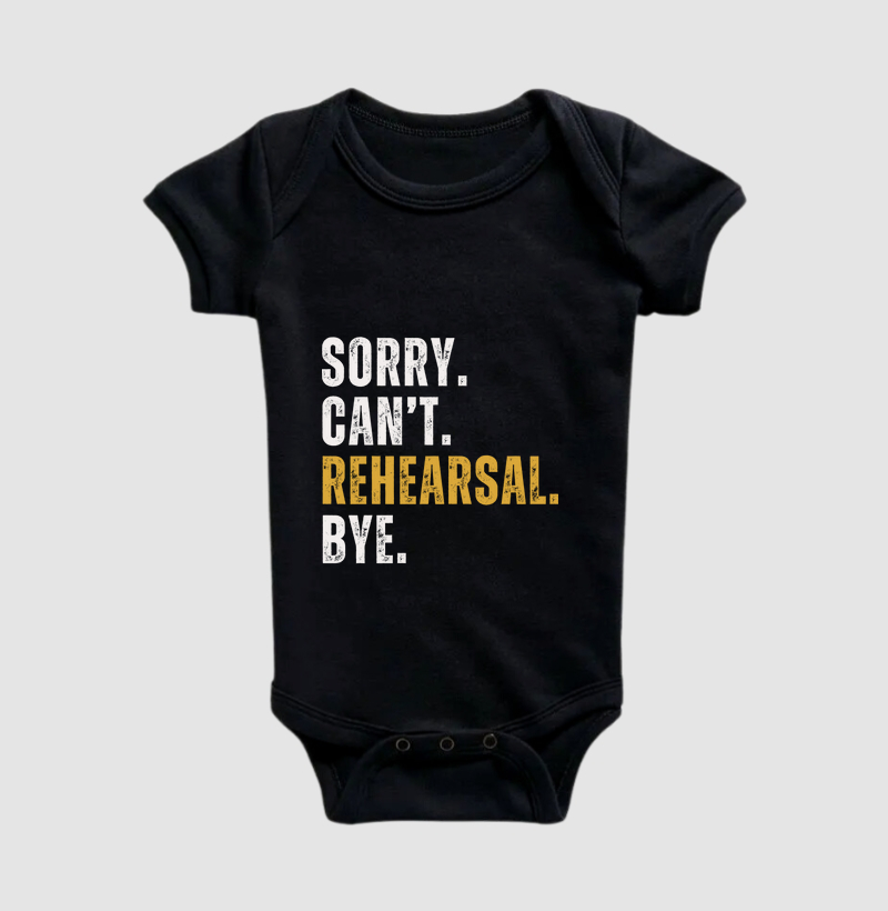 SORRY. CAN'T. REHEARSAL. BYE.