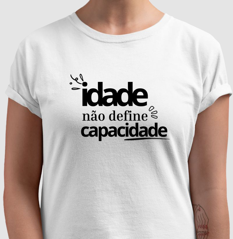 Idade não define capacidade I