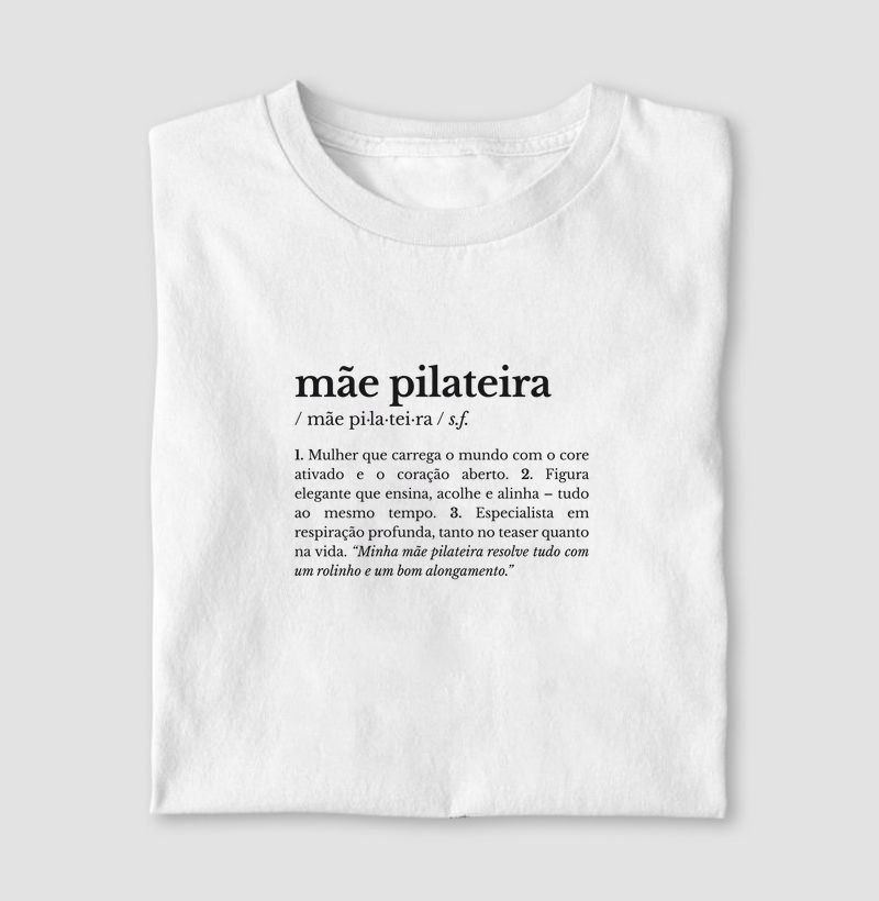 mãe pilateira – substantivo feminino