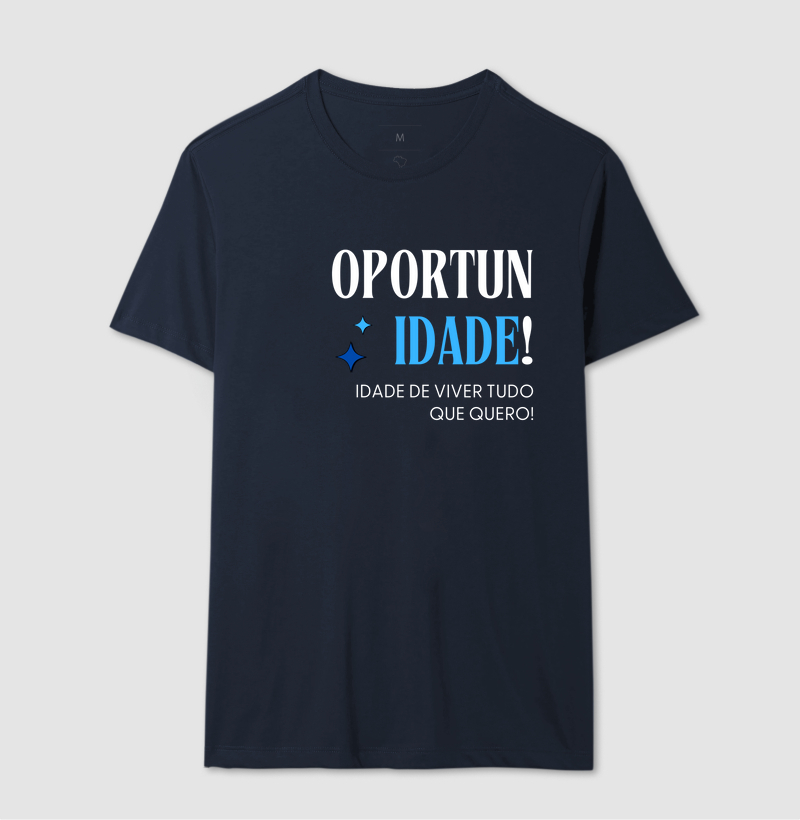 Oportun.idade de viver!