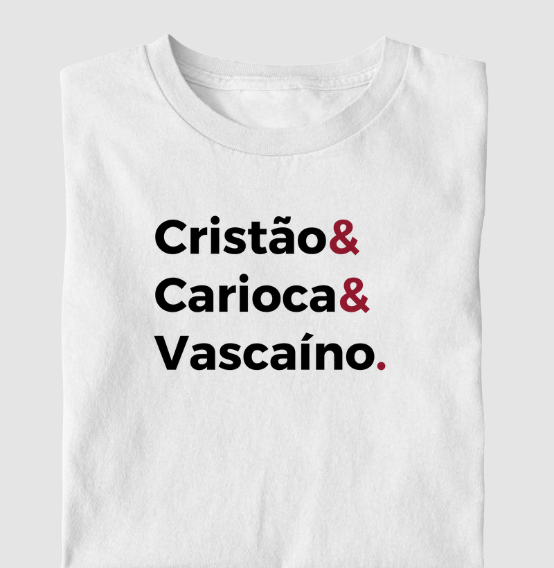 Cristão (ã), Carioca & Vascaíno (a)