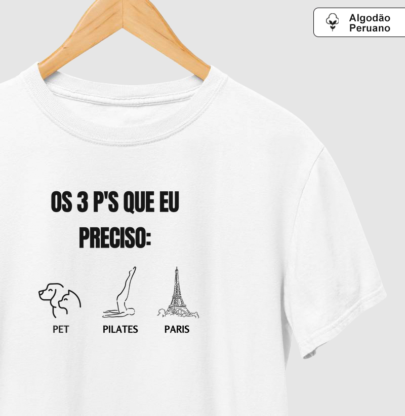 Os 3 P's que eu preciso.