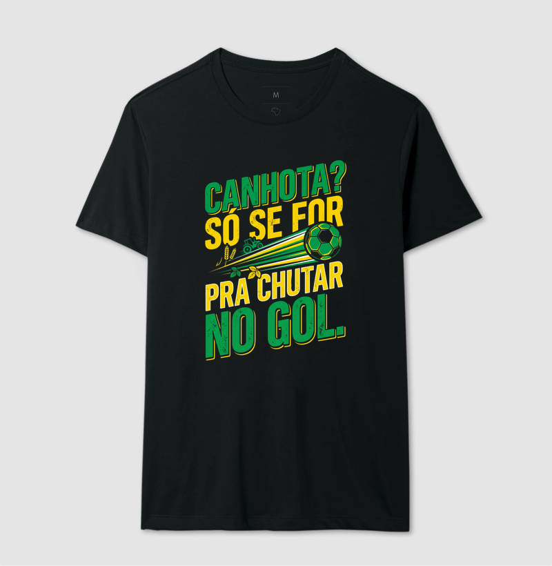 Camiseta Canhota? Só se for pra chutar no gol