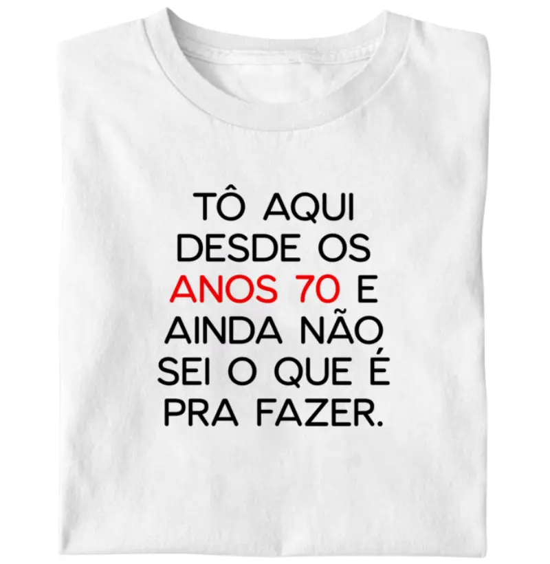 To aqui desde os anos 70