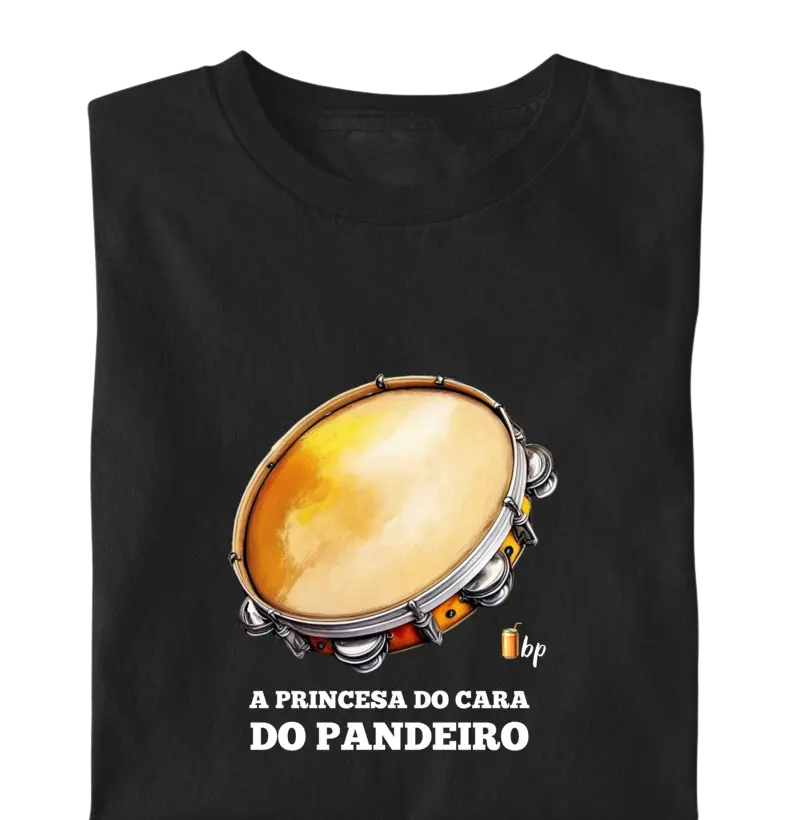 A princesa do cara do pandeiro
