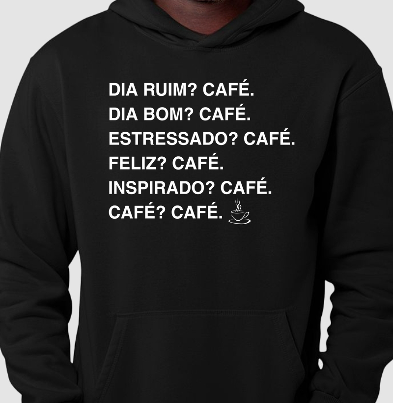 Café pra tudo