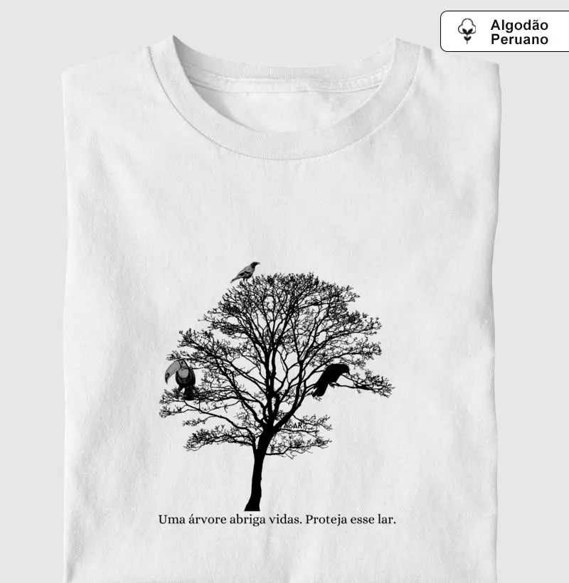 Uma árvore abriga vidas. Proteja esse lar.