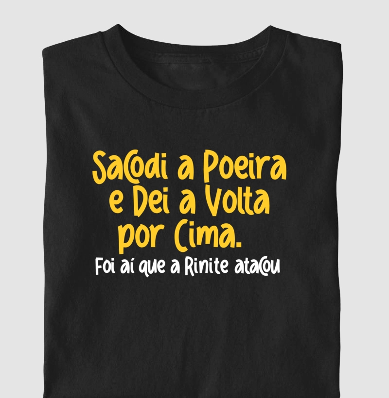 Sacode a poeira e dá a volta por cima