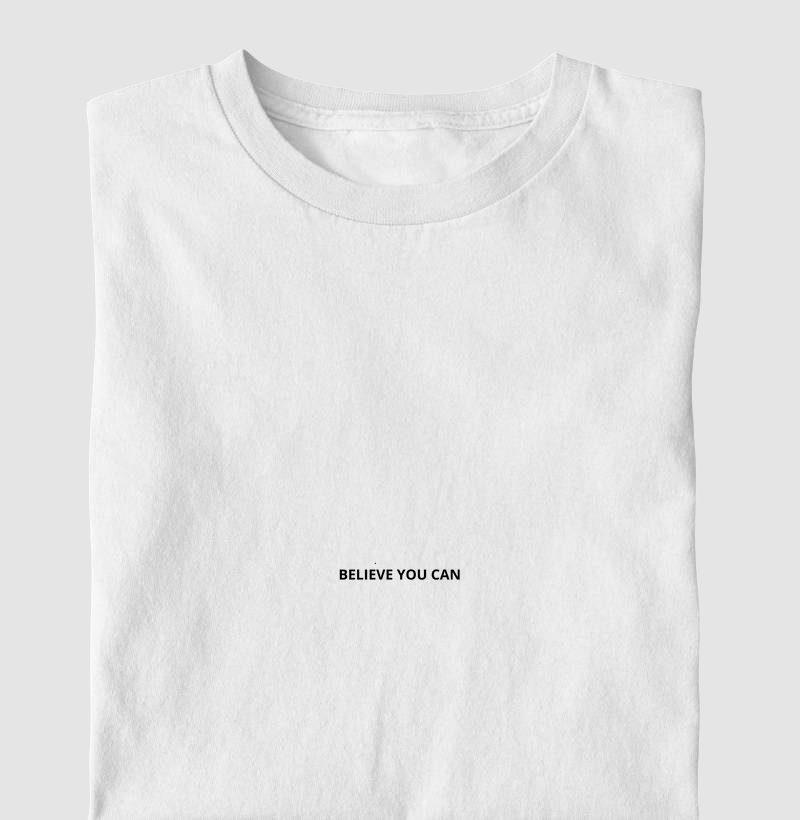 CAMISA BELIEVE YOU CAN