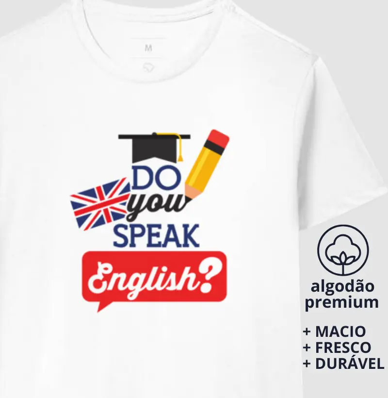 Camiseta Do You Speak Ensglish