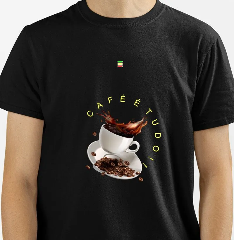 Camiseta café é tudo ZAIRE Clothing