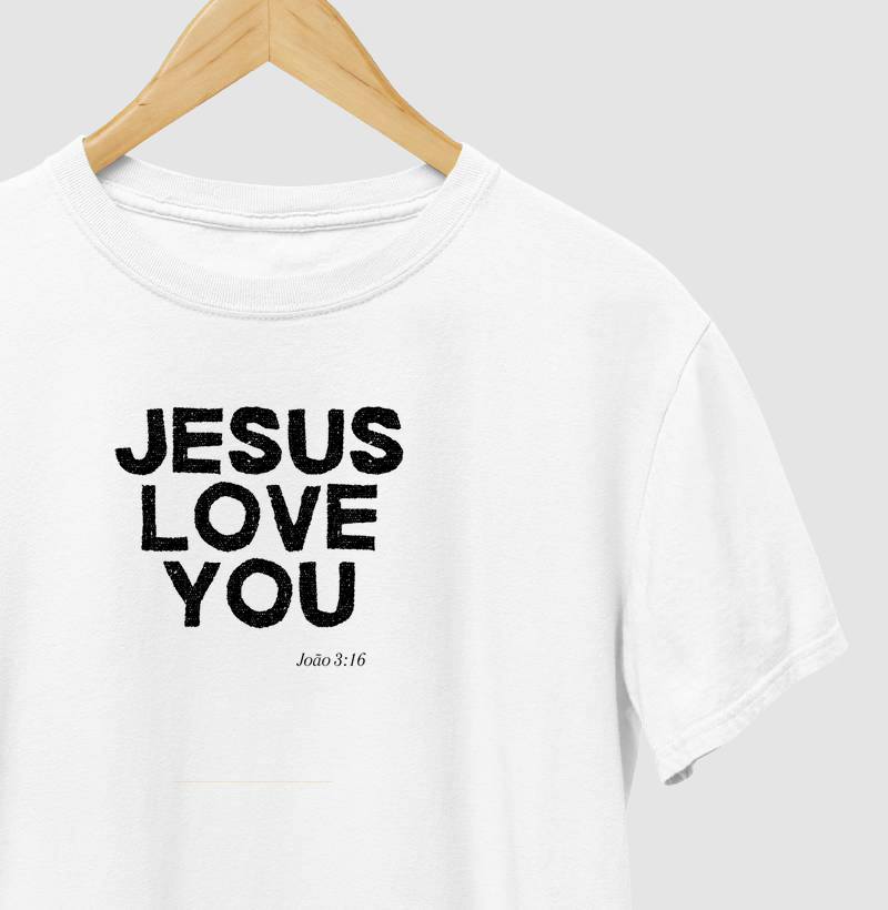 Jesus Loves You