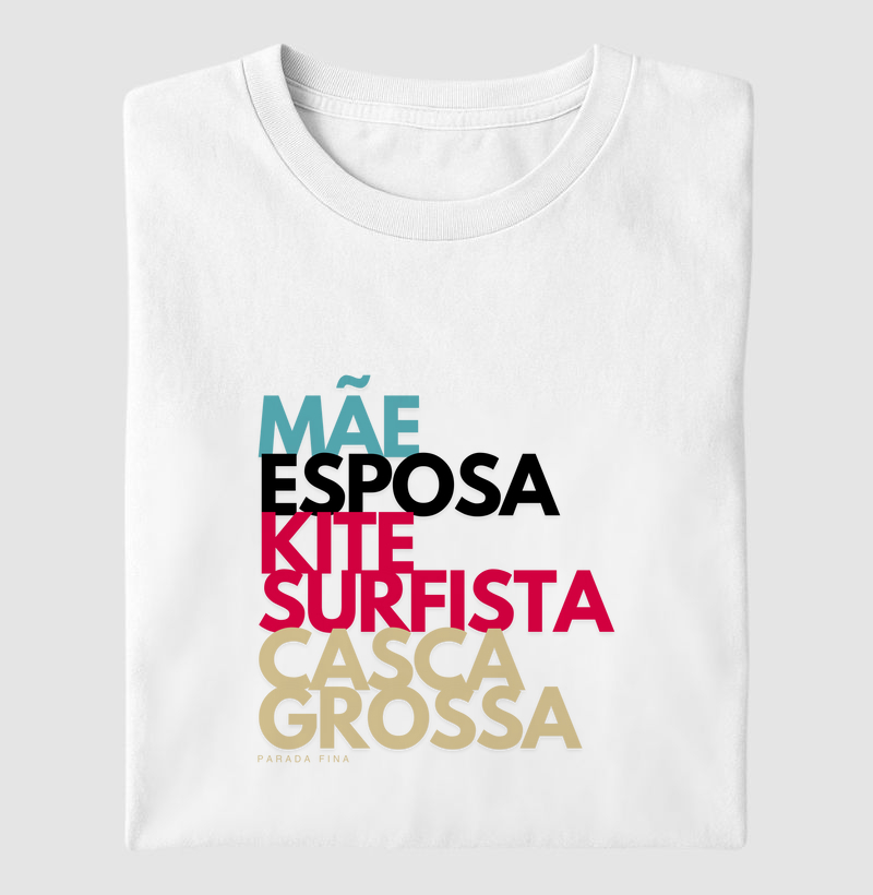 Mãe. Kitesurfista. Casca Grossa.