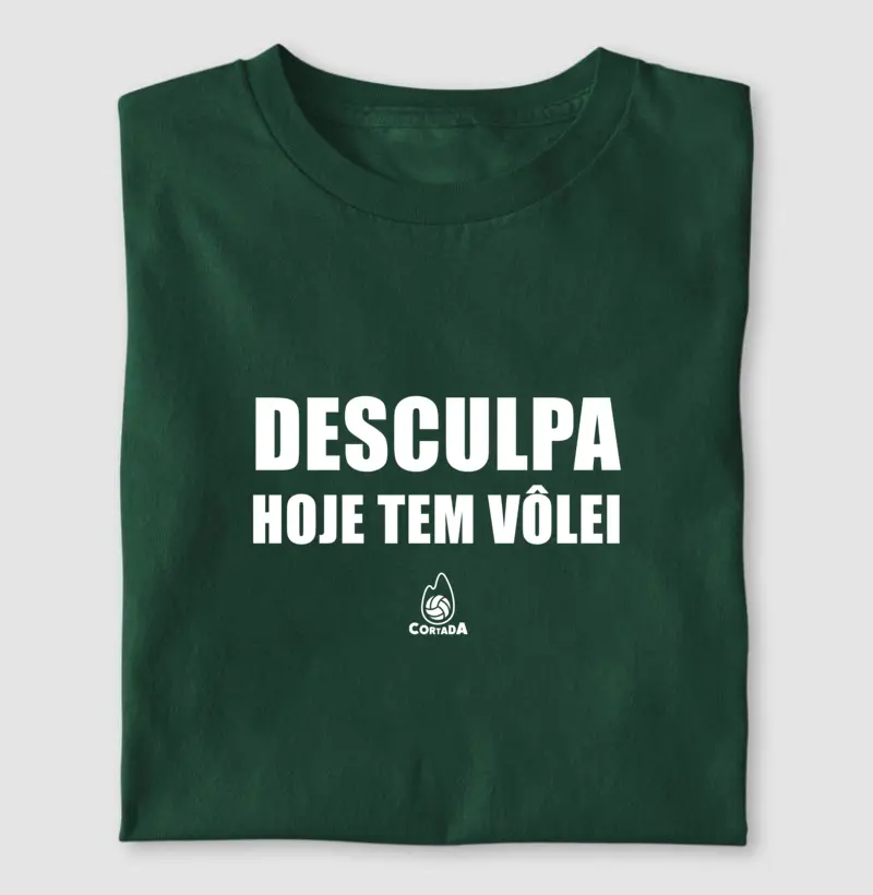 Desculpa, hoje tem vôlei