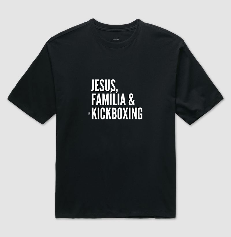 Jesus, Família & kickboxing