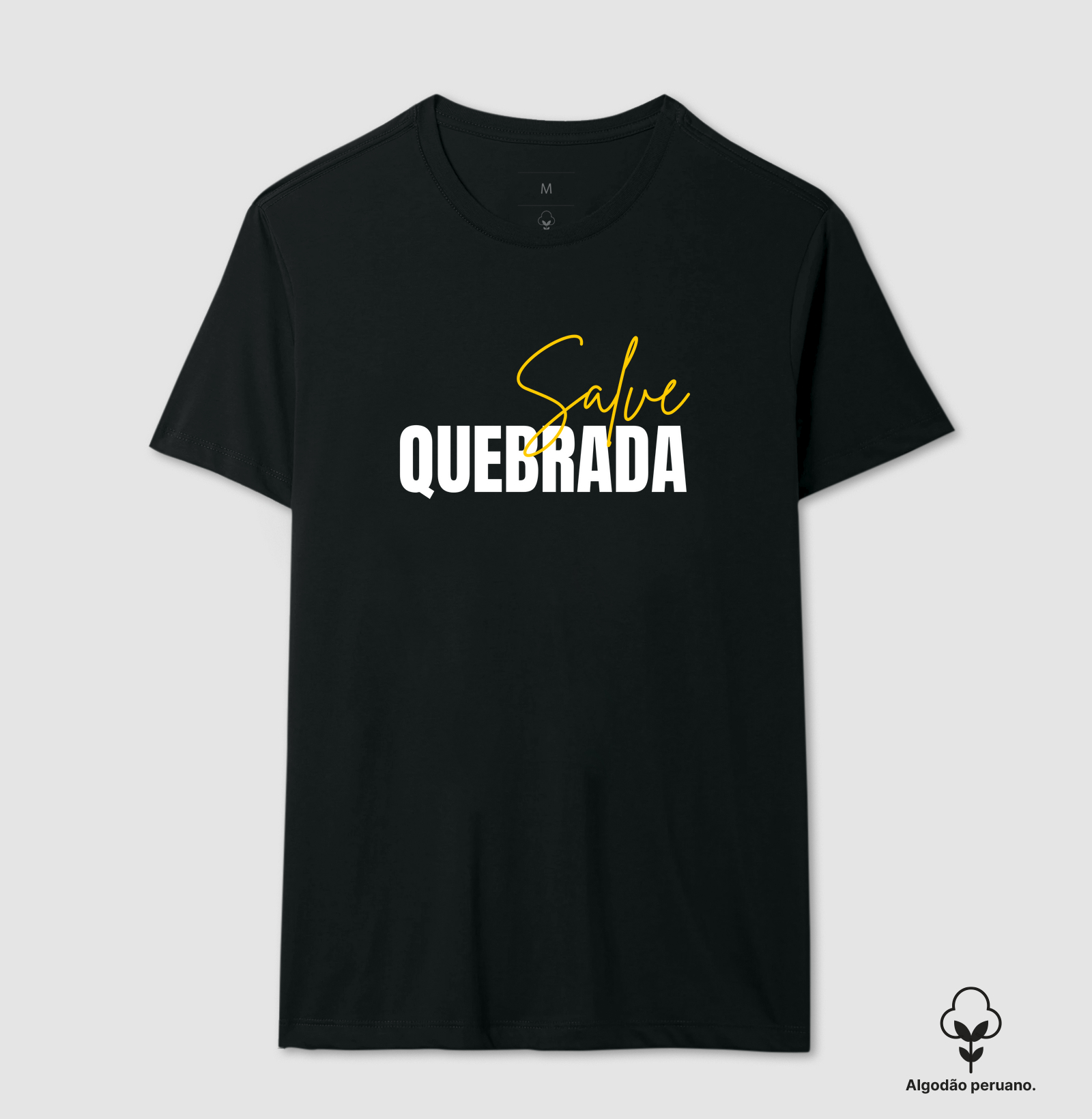 Camiseta Salve Quebrada
