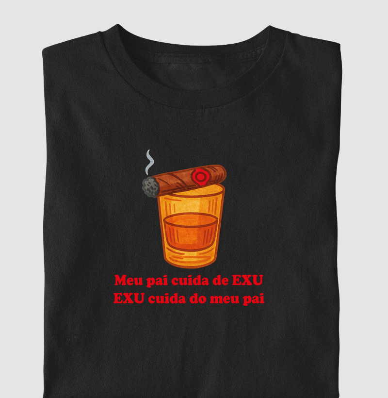 Meu pai cuida de EXU, EXU cuida do meu pai