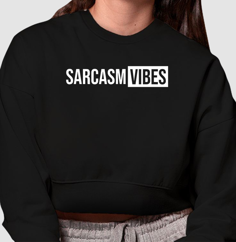 SARCASM VIBES