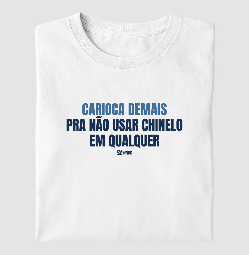 Carioca demais pra não usar chinelo em qualquer