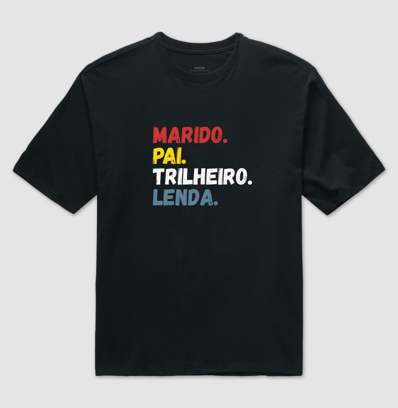 Marido, pai, trilheiro e lenda