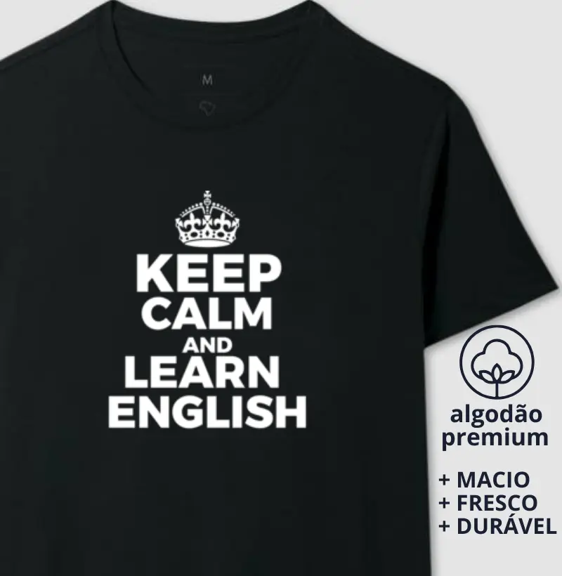 Camiseta Keep Calma and Learn English