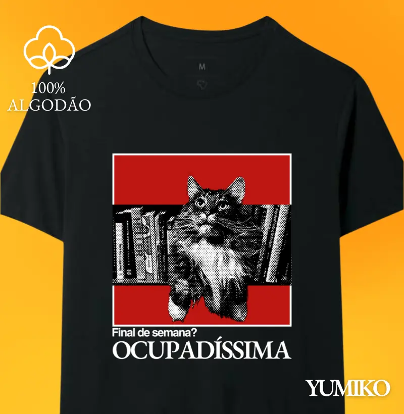 Camiseta Final de semana? Ocupadíssima - Quadro (T-Shirt & Baby Look)
