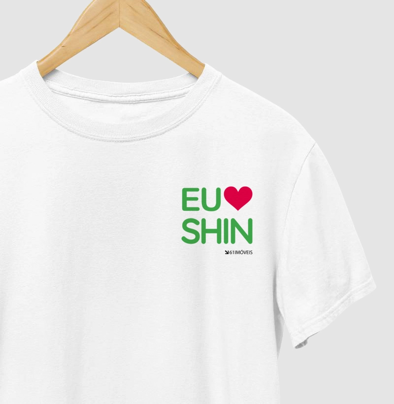 Camiseta '' Eu Amo SHIN '' 