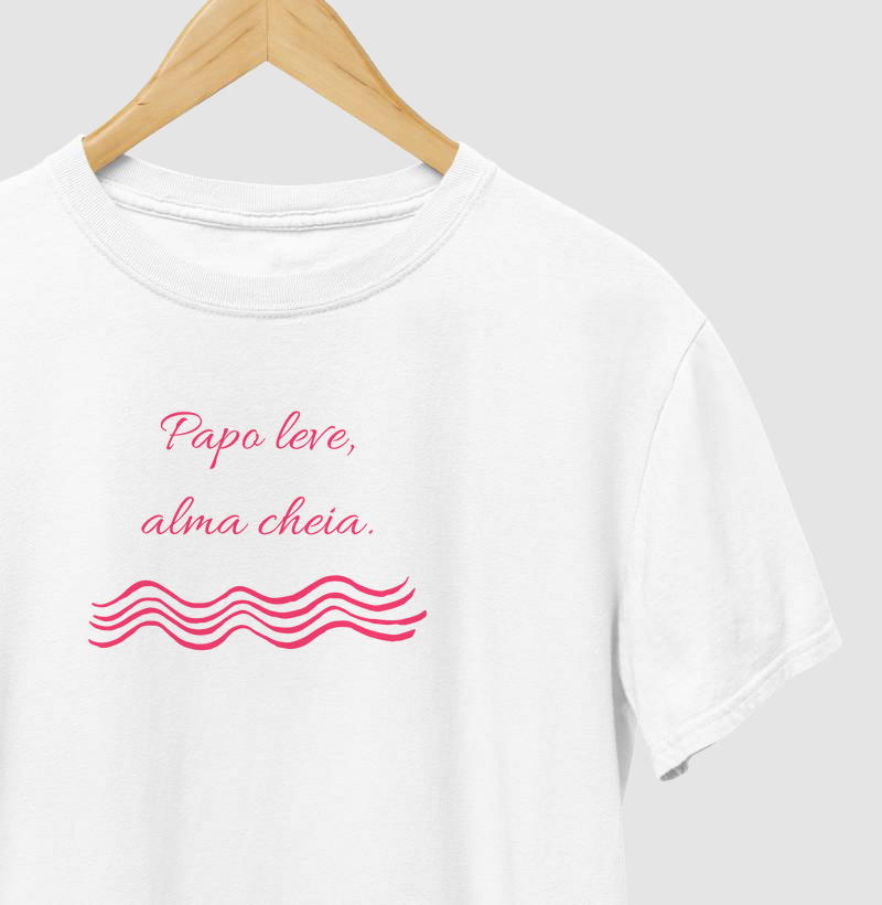 Papo leve, alma cheia (cor de rosa)
