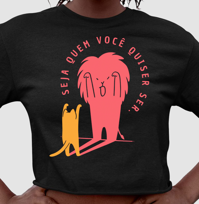 Seja quem você quiser ser