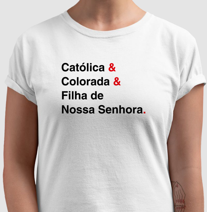 Católica Colorada e Filha de Nossa Senhora