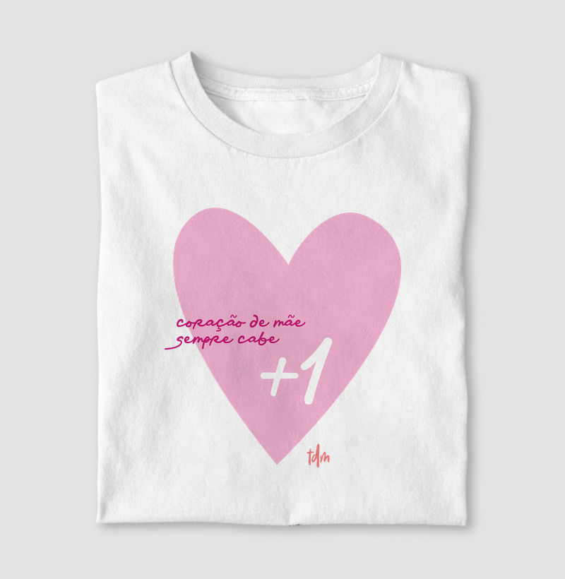 Coração de Mãe Sempre Cabe +1 - Rosa Básico