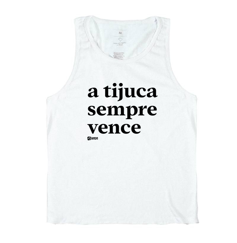 A Tijuca sempre vence