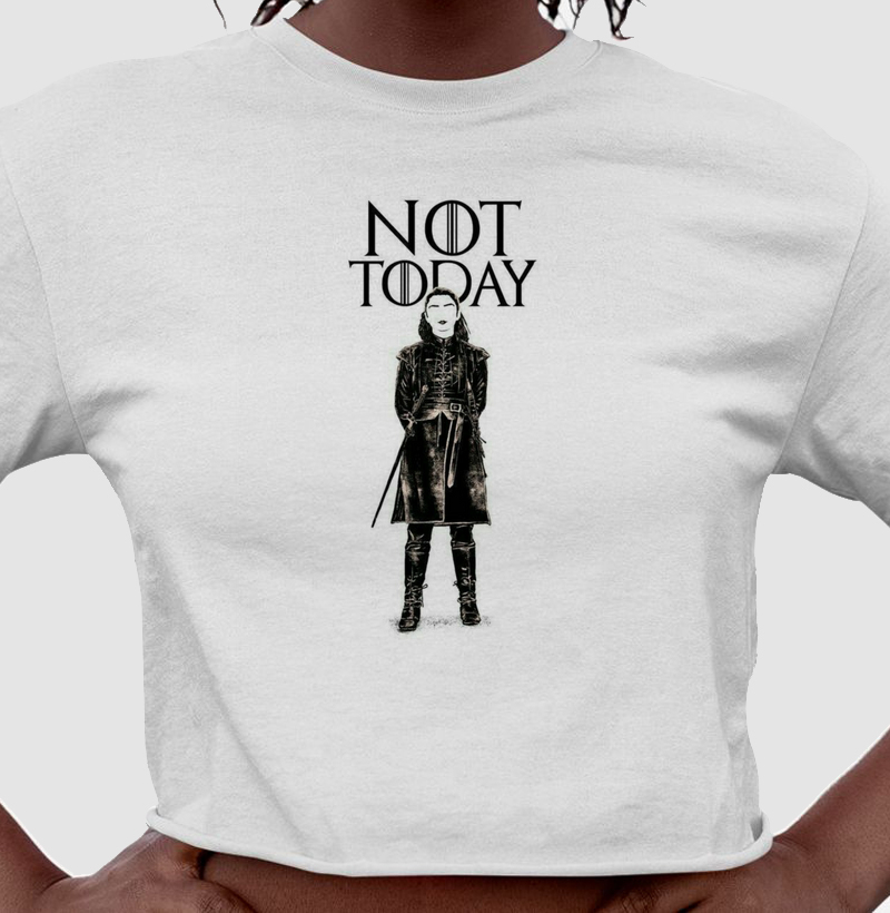 NOT TODAY