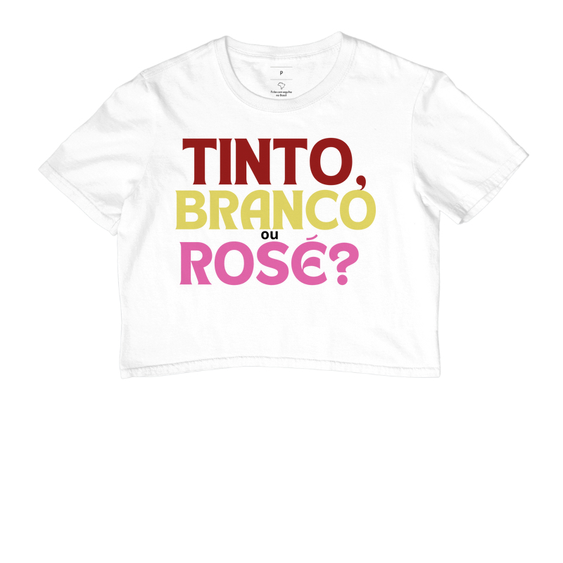 Tinto, Branco ou Rosé?