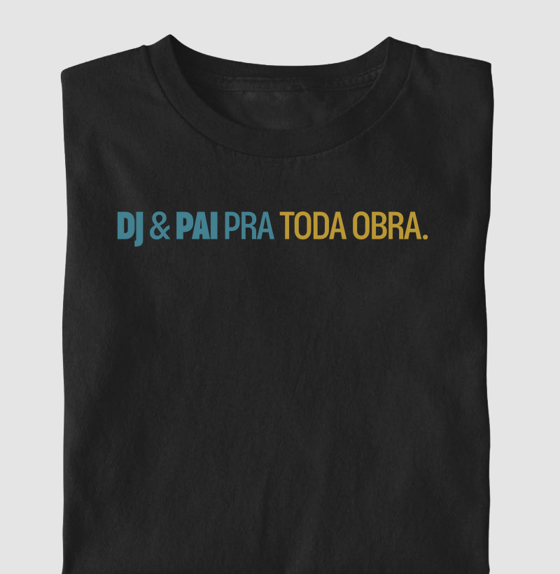Pai & DJ pra toda obra