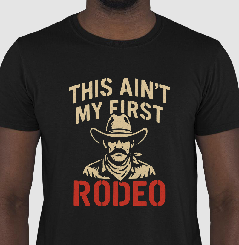 First Rodeo