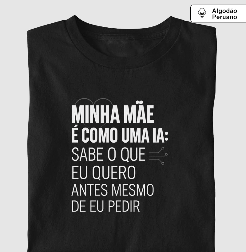 Minha mãe é como uma IA