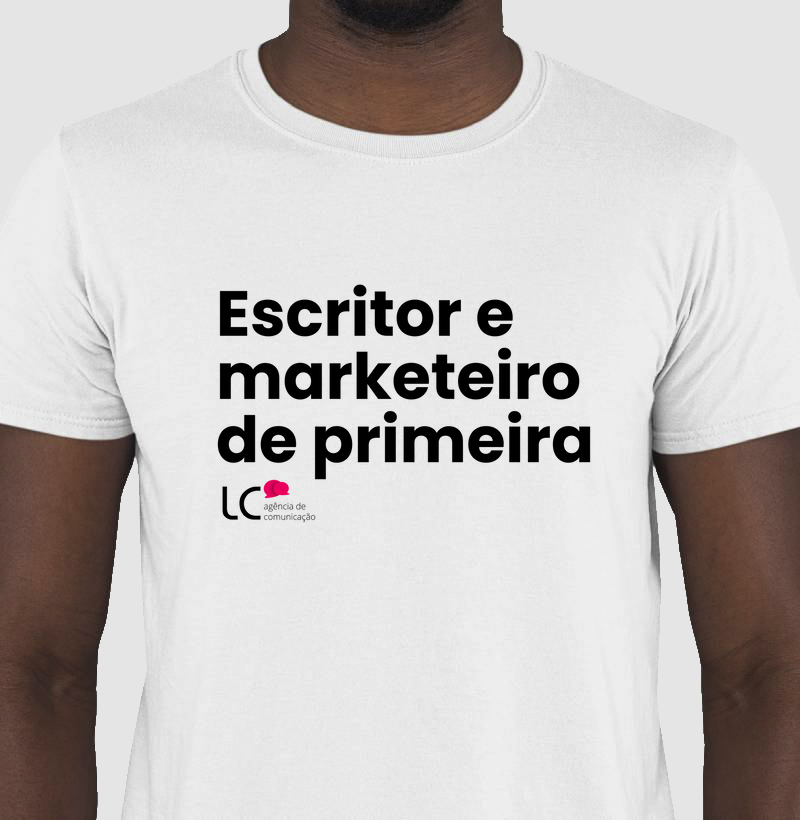 Camiseta Escritor e Marketeiro de Primeira