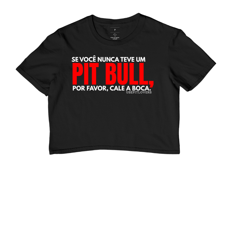 SE VOCÊ NUNCA TEVE UM PIT BULL POR FAVOR CALE A BOCA