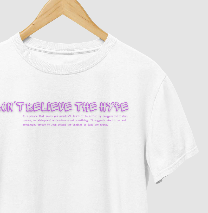 Don't believe the Hype