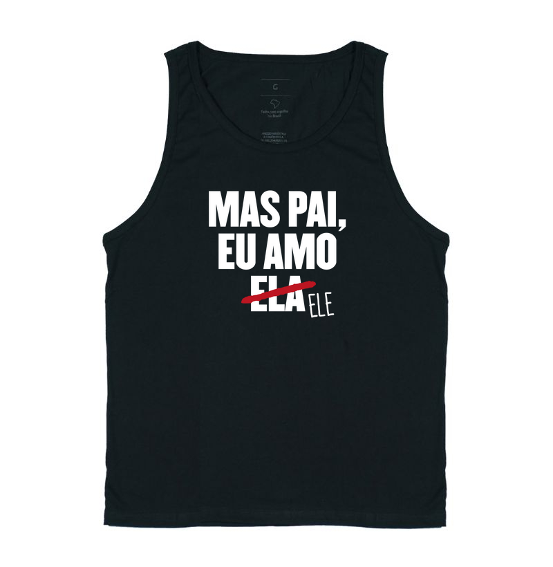 Mas pai, eu amo ele