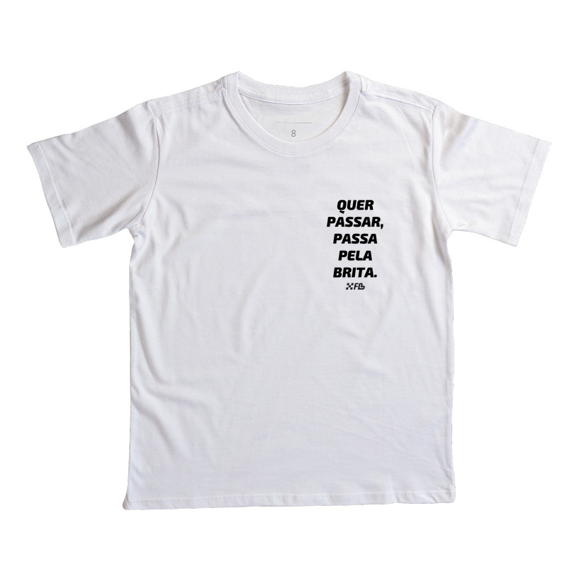 Quer passar, passa pela brita.