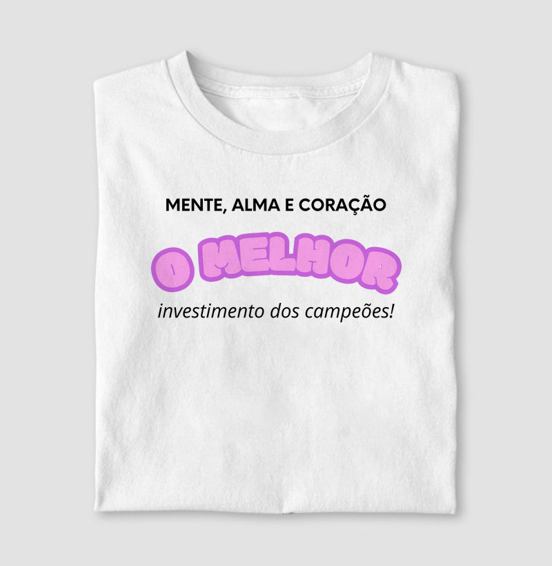 Camiseta Básica Mind, Soul and Heart