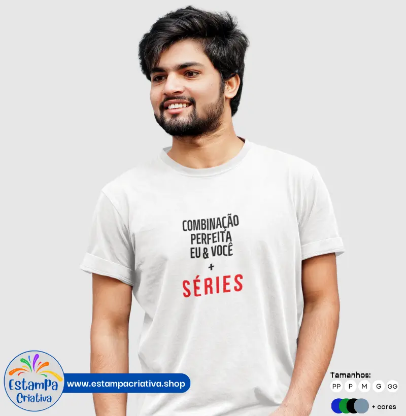 Camiseta Criativa Masculina "Eu e você + Séries"